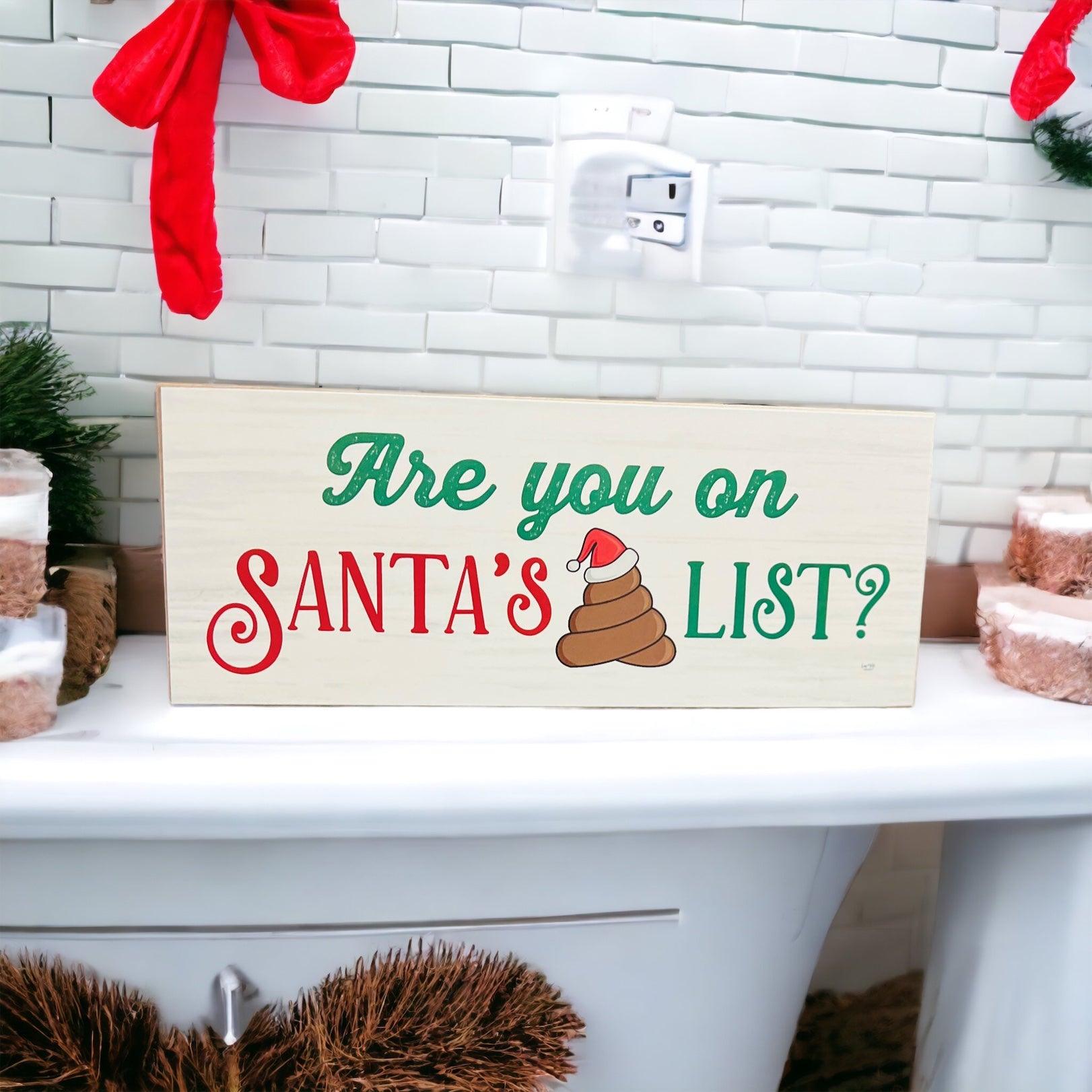 Santa's 💩 List Sign-3
